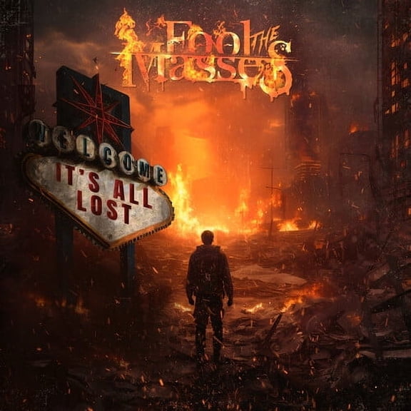 Fool the Masses - It's All Lost - Music & Performance - CD