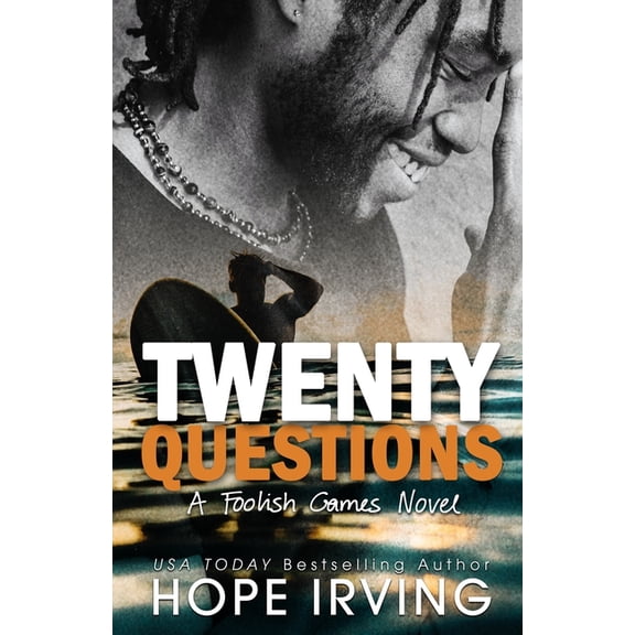 Foolish Games Twenty Questions: A Strangers-To-Friends-To-Lovers MM Romance, Book 1, (Paperback)