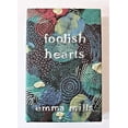 thumbnail image 1 of Pre-Owned Foolish Hearts (Hardcover) 1250178843 9781250178848, 1 of 1