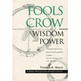 thumbnail image 1 of Pre-Owned Fools Crow: Wisdom and Power (Paperback) 0933031351 9780933031357, 1 of 1