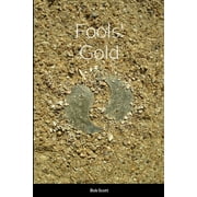 Fools Gold, Paperback