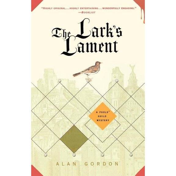 Fools' Guild Mysteries The Lark's Lament: A Fools' Guild Mystery, Book 6, (Paperback)