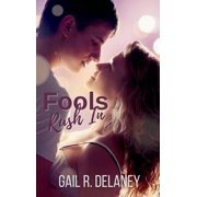 Fools Rush In, Hardcover