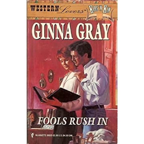 Pre-Owned Fools Rush In (Western Lovers: Kids 'n Kin #25) Paperback
