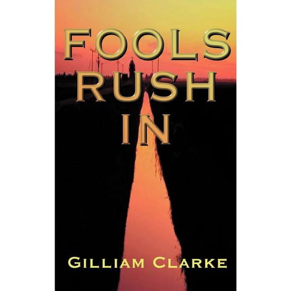 Fools Rush in, (Paperback)