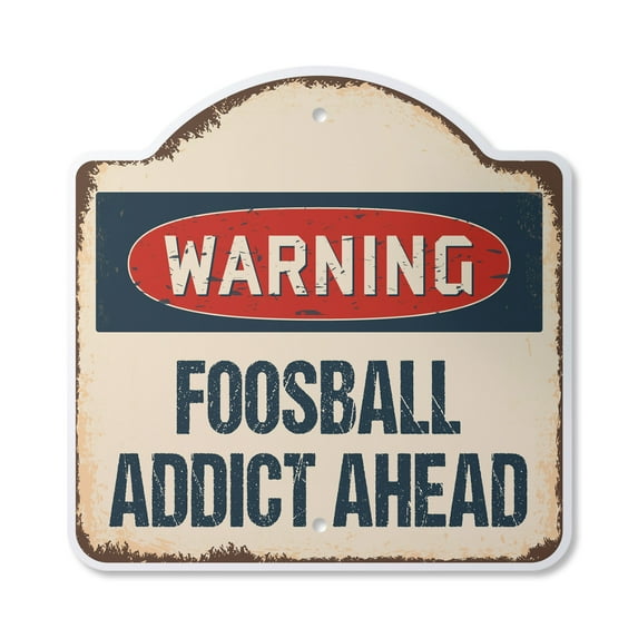 Foosball Addict 10” x 10” Sign | Indoor/Outdoor Plastic | SignMission Designer Game Team Sport Table Gamer College Ball Novelty Gift Funny Joke Gag Road Garage