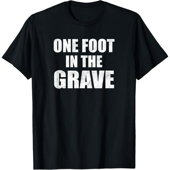 Foot In The Grave - Funny Amputee Gift For Wheelchair Men T-Shirt