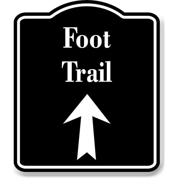 Foot Trail Up Arrow BLACK Aluminum Composite Sign, 8.5"x10"