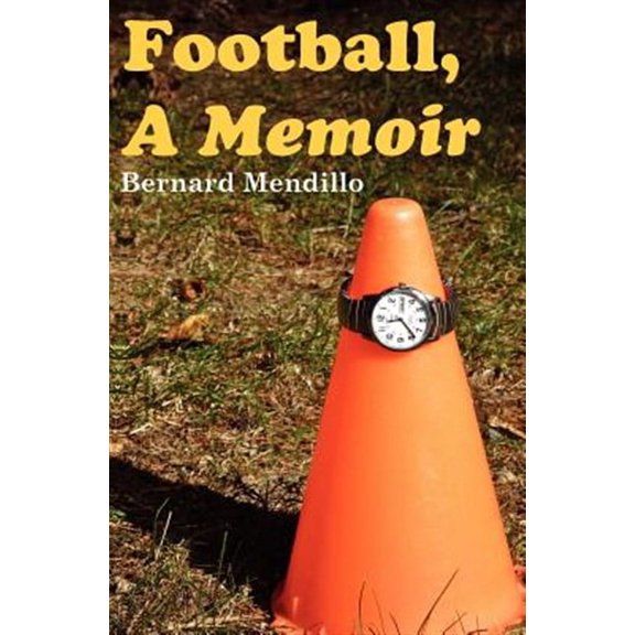 Football, A Memoir (Paperback)