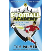 Football Academy Football Academy Striking Out, Paperback