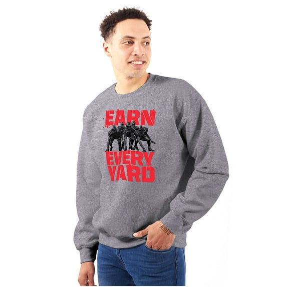 Football Athlete Earn Every Yard Men's Crewneck Sweatshirt Brisco Brands S