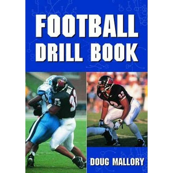 Pre-Owned Football Drill Book (Paperback) 094027972X 9780940279728