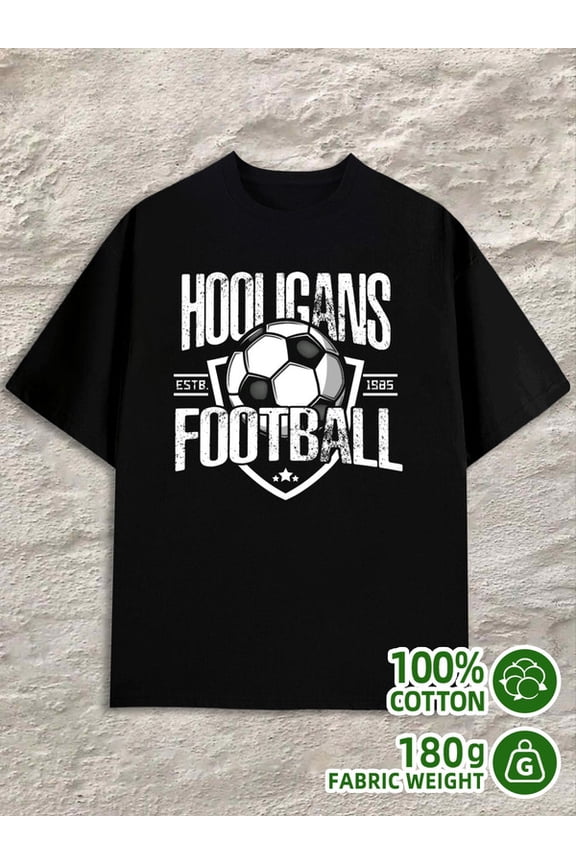 Football Hooligans Tee mens black 180G 100% Cotton Comfortable activewear,perfect for gifts Trendy Unisex Shirt Short Sleeve tshirts Casual Unisex Shirt Printed tshirts
