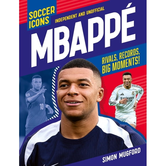 Football Icons: MbappÃ©, (Paperback) - Walmart.com