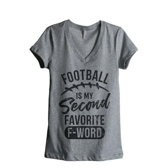 Football Is My Second Favorite F Word Women's Fashion Relaxed V-Neck T-Shirt Tee Heather Grey 2X-Large