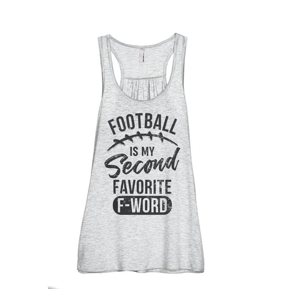 Football Is My Second Favorite F Word Women's Fashion Sleeveless Flowy Racerback Workout Yoga Tank Top Sport Grey 2X-Large