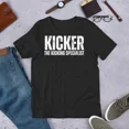 thumbnail image 1 of Football Kicking Specialist Humor Kicker Athlete Novelty Sport Unisex T-Shirt up to size 5XL, 1 of 2