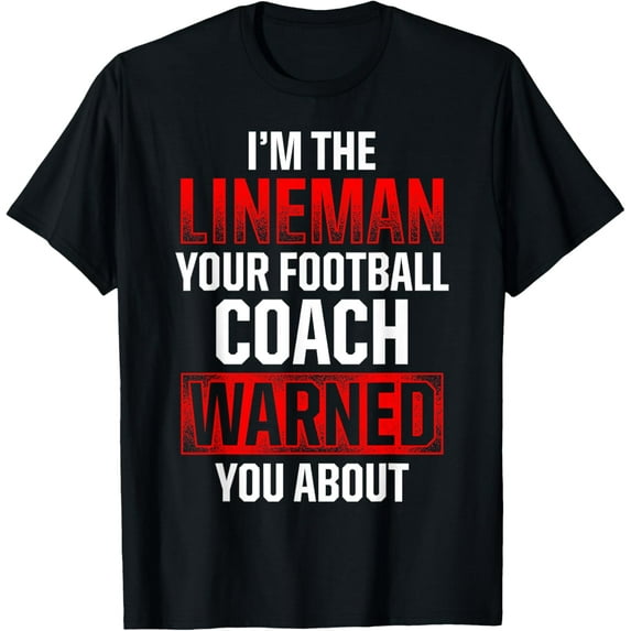 Football Lineman Hot Offensive Defensive Player T-Shirt
