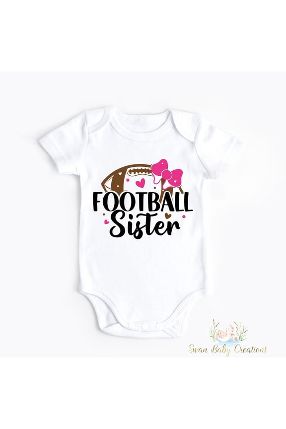 Football Little Sister Shirt, Little Sister Football Shirt, Football Shirt, Football Sister Shirt, Sister Football Shirt, Football Family Cute Baby Onesie, BABY BODYSUIT LAT 4424