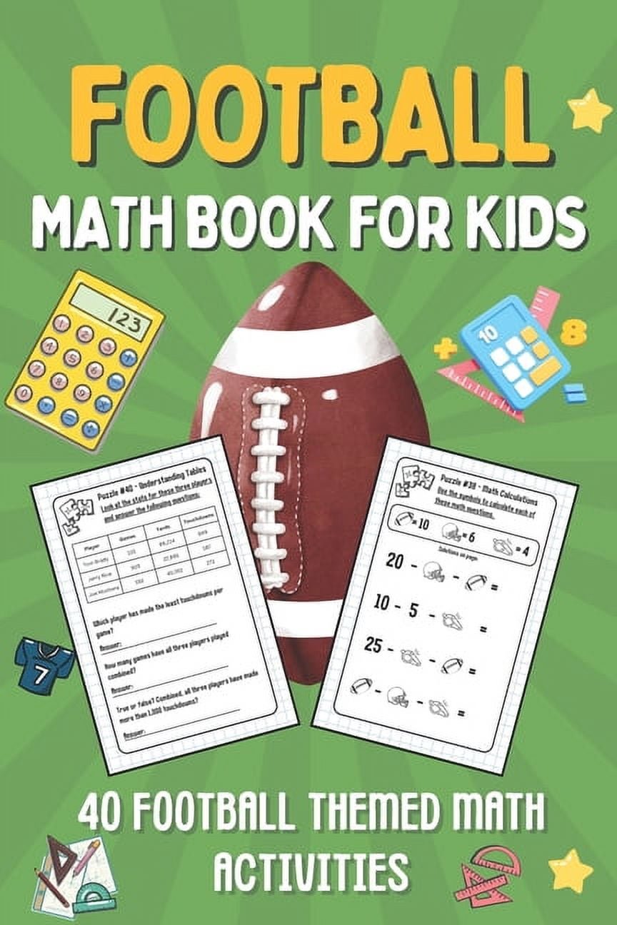 Football Math Book For Kids: Kids Math Book With 40 Football-Themed ...