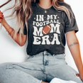 thumbnail image 1 of In My Football Mom Era Shirt Senior Football Mom T-Shirt Gift For Football Mom Tee Football Mom Gift Senior Night Shirt Game Day Tshirt Unisex S-5XL Hot Trending Shirt, Vintage Birthday Gift, 1 of 2