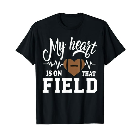 Football Mom My Heart is on That Field Loud And Proud Women T-Shirt