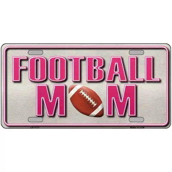 Football Mom Novelty Metal License Plate 12" x 6" Automotive