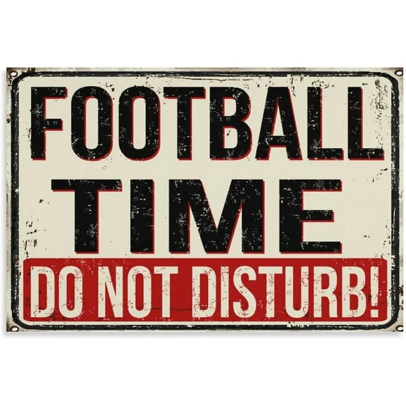 Football Time Metal Tin Signs Do Not Disturb Posters Sports Bars Porch Plaque Decoration Home Man Cave Club Wall Decor 8x12 Inches