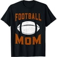 thumbnail image 1 of Football Tshirt Mom Women Mommy Mother Mama T-Shirt, 1 of 4