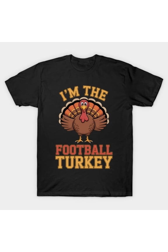 Football Turkey Matching Family Group Thanksgiving Party Graphic, H6266 T-Shirt, for Men and Women, Up to Size 5XL