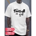 thumbnail image 1 of Football Y'all Tee men white 180G 100% Cotton New spring and fall printed T-shirts,fashionable and trendy Vintage Unisex Shirt Graphic tshirts Basic Unisex Shirt Printed tshirts, 1 of 7