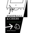 thumbnail image 1 of Football and Chess: Tactics Strategy Beauty (Paperback), 1 of 1