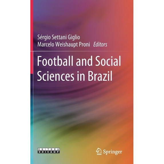 Football and Social Sciences in Brazil, (Hardcover)