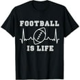 thumbnail image 1 of Football is life T-Shirt, 1 of 3