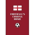 Football's Coming Home It's Coming Home England, Soccer Themed Sport