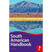 Footprint Handbooks South American Handbook Hardcover