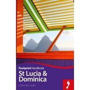 Footprint Handbooks St Lucia and Dominica Handbook Edition 3 Paperback