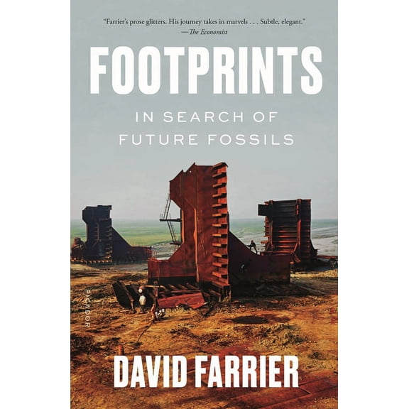 Footprints: In Search of Future Fossils, (Paperback)
