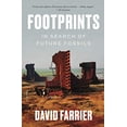 thumbnail image 1 of Pre-Owned Footprints: In Search of Future Fossils (Paperback) 1250785839 9781250785831, 1 of 1