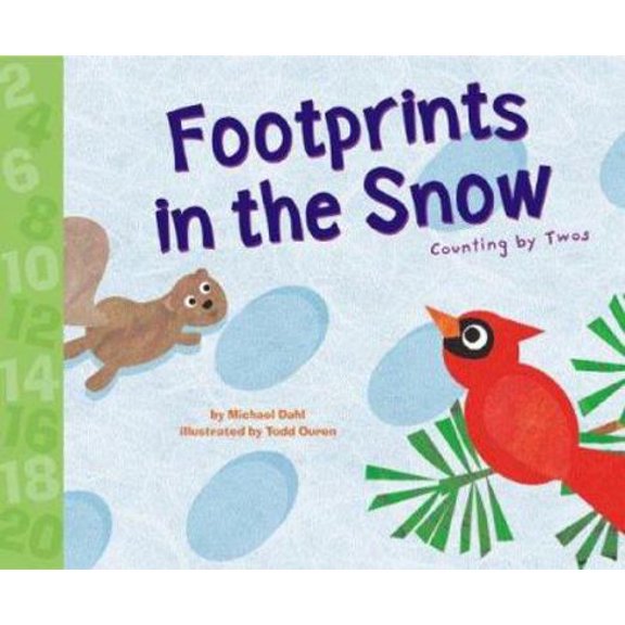 Pre-Owned Footprints In The Snow: Counting By Twos (Know Your Numbers) (Unknown) 1404809465 9781404809468