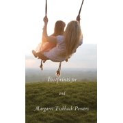 Footprints for Mothers and Daughters, Hardcover