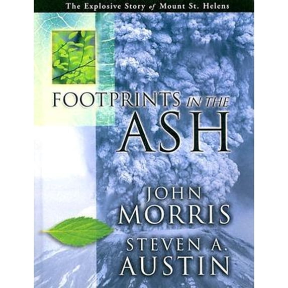 Pre-Owned Footprints in the Ash : The Explosive Story of Mount St. Helens (Hardcover) 9780890514009