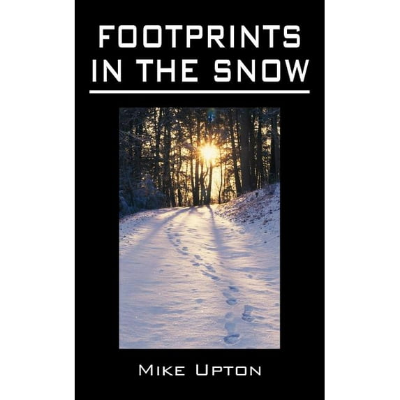 Footprints in the Snow: A Book of Ghost Stories (Paperback)