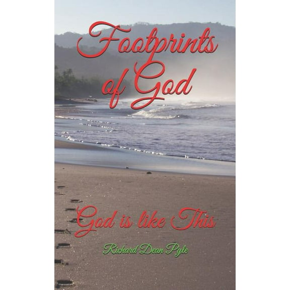 Footprints of God: God is like This (Paperback)