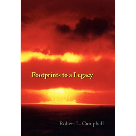 Footprints to a Legacy (Hardcover)