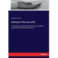 thumbnail image 1 of Footsteps in the way of life: A collection of appropriate texts for guidance and comfort from Holy Scripture, (Paperback), 1 of 1
