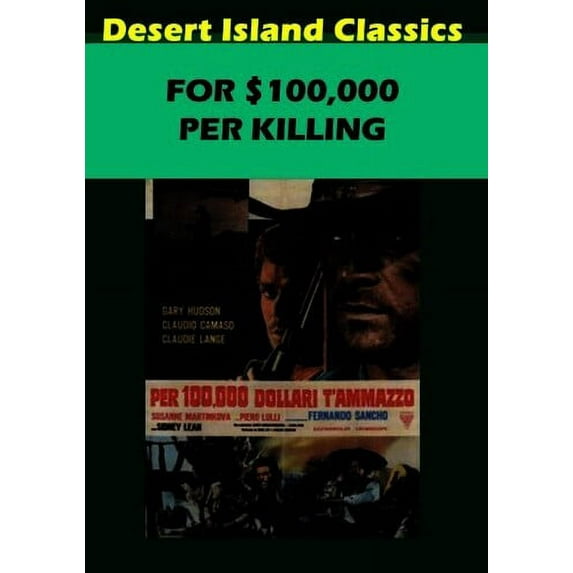 For $100,000 Per Killing (DVD), Desert Island Films, Western