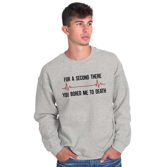 For A Second Bored Me EKG Humor Unisex Plus Fleece Graphic Sweatshirt Brisco Brands 4X