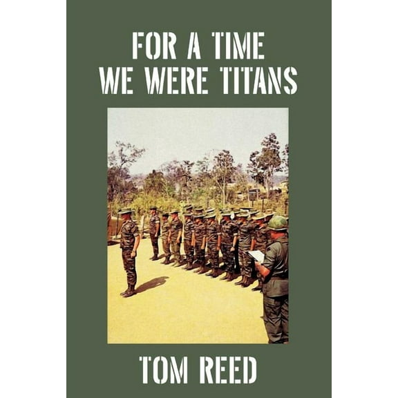 For A Time We Were Titans, (Paperback)