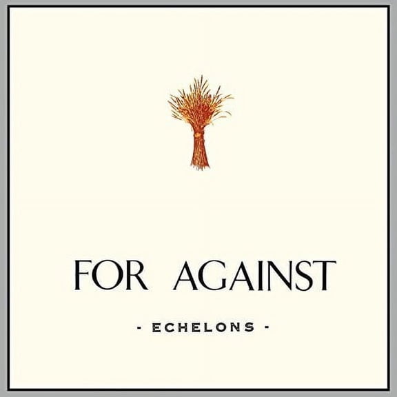 For Against - For Against: Echelons December In the Marshes - Music & Performance - Vinyl